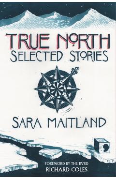 True North - Sara Maitland