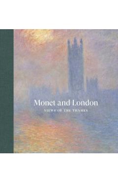 Monet and London - Frances|thompson Fowle
