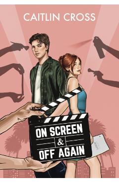 On Screen & Off Again - Caitlin Cross