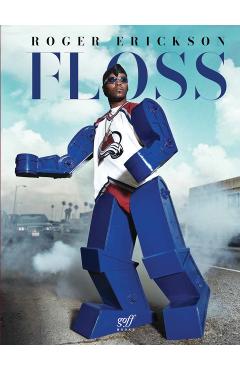 FLOSS - Roger Erickson