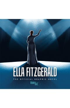 Ella Fitzgerald: The Official Graphic Novel - Ngozi Nwadiogbu