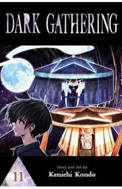 Dark Gathering, Vol. 11 - Kenichi Kondo