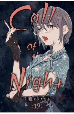 Call of the Night, Vol. 19 -