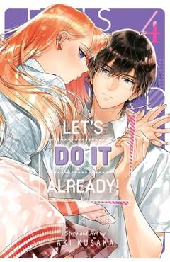 Let\'s Do It Already!, Vol. 4 - Aki Kusaka