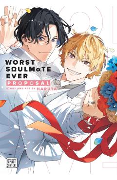 Worst Soulmate Ever: Proposal -