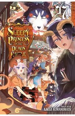 Sleepy Princess in the Demon Castle, Vol. 27 - Kagiji Kumanomata