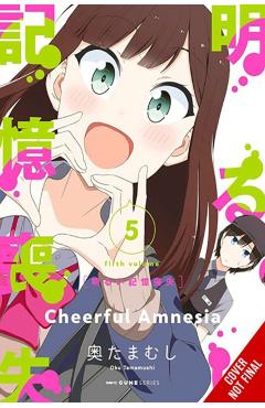 Cheerful Amnesia, Vol. 5 - Tamamushi|mckeon Oku