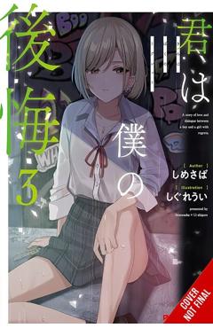 You Are My Regret, Vol. 3 -