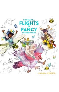 Pop Manga Flights of Fancy Coloring Book - Camilla D\'errico