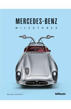 Mercedes-Benz Milestones - Michael Kockritz