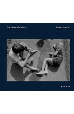 Lives of Others - James Carroll
