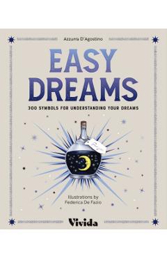 Easy Dreams - Azzura D\'agostino