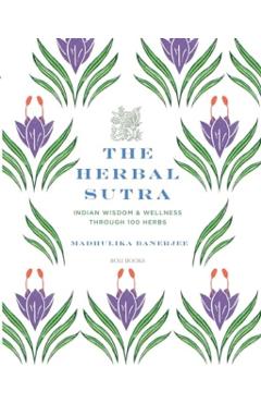 Herbal Sutra - Madhulika Banerjee