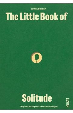 Little Book of Solitude - Joost Joossen