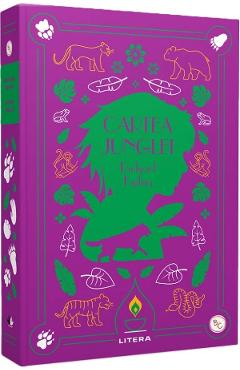 Cartea Junglei - Rudyard Kipling - LITERA