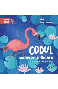 Codul bunelor maniere - Ianos Turcanu - PRUT