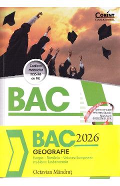 Bacalaureat 2026: Geografie. Europa, Romania, Uniunea Europeana