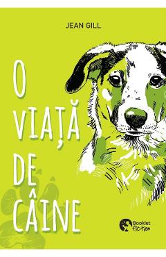 O viata de caine - Jean Gill