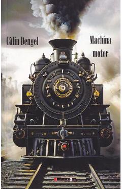 Machina motor - Calin Dengel - EIKON