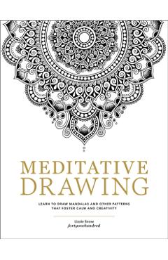Meditative Drawing - Lizzie Snow