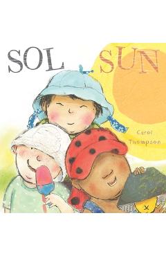 Sol/Sun - Carol Thompson