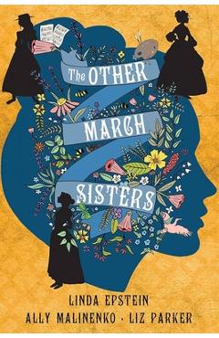 The Other March Sisters - Linda Epstein
