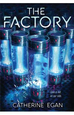 The Factory - Catherine Egan