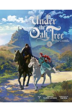 Under the Oak Tree: Volume 2 (the Comic) - Suji Kim