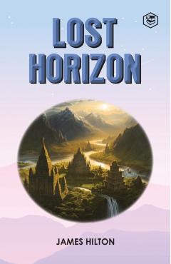 Lost Horizon - James Hilton