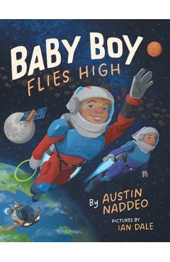Baby Boy Flies High - Austin Naddeo