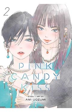 Pink Candy Kiss, Vol. 2 - Ami Uozumi