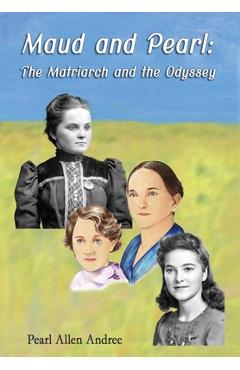 Maud and Pearl - Pearl Allen Andree