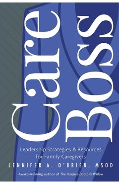 Care Boss - Msod Jennifer A. O\'brien