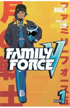 Family Force V: Book One - Matt Braly