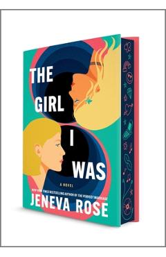 The Girl I Was (Deluxe Limited Edition): From the New York Times Bestselling Author of the Perfect Marriage