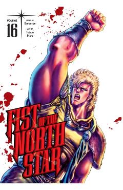 Fist of the North Star, Vol. 16 -