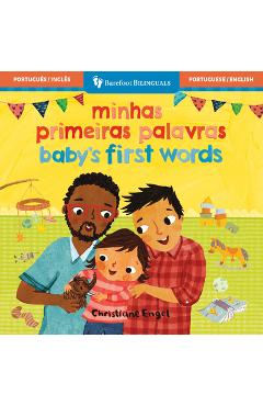Baby\'s First Words (Bilingual Portuguese & English) -