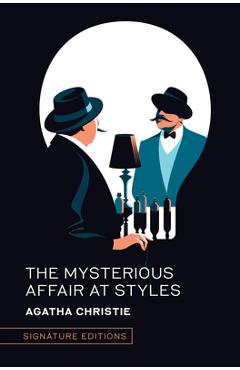 The Mysterious Affair at Styles - Agatha Christie