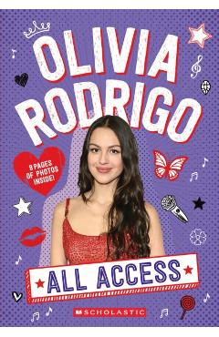 Olivia Rodrigo: All Access - Emma Carlson Berne
