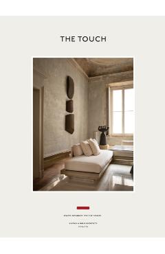 The Touch (New Edition): Spaces Designed for the Senses -