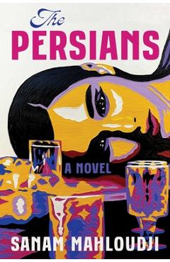 The Persians - Sanam Mahloudji