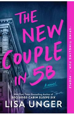 The New Couple in 5b - Lisa Unger