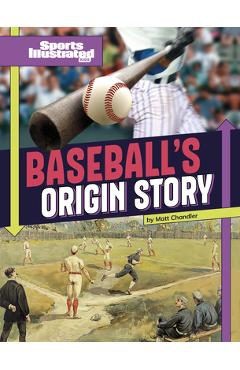 Baseball\'s Origin Story - Matt Chandler