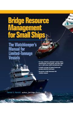 Bridge Resource Management for Small Ships (Pb) - Daniel S. Parrott - Imagine 1