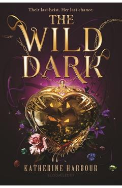 The Wild Dark - Katherine Harbour