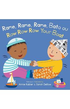 Rame, Rame, Rame Bato Ou/Row Row Row Your Boat - Annie Kubler