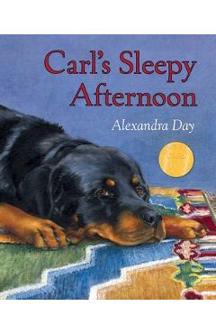 Carl\'s Sleepy Afternoon 40th Anniversary Edition - Alexandra Day