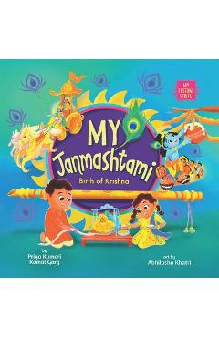 My Janmashtami: Birth of Krishna - Priya Kumari
