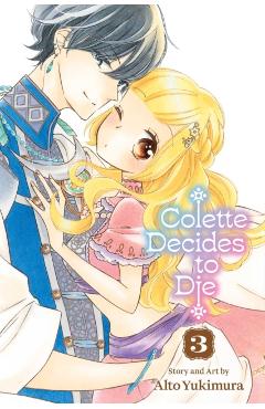 Colette Decides to Die, Vol. 3 - Alto Yukimura