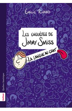 La Langue Au Chat - Émilie Rivard